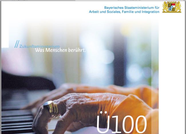 Broschüre Ü100 zum Kinodokumentarfilm Ü100 für das Bayerische Staatsministerium für Arbeit und Soziales, Familie und Integration